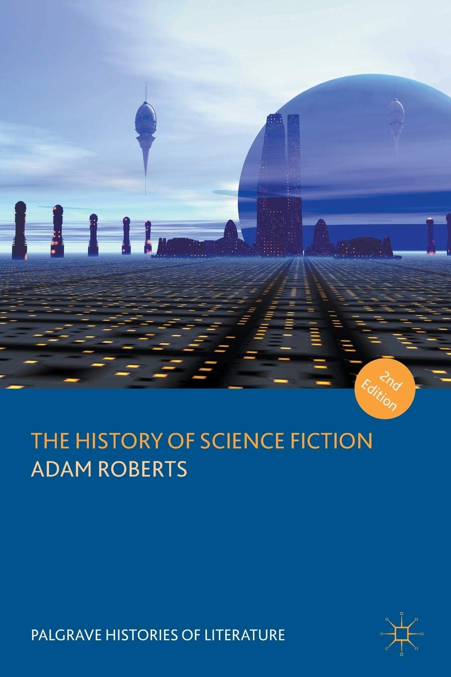 The History of Science Fiction